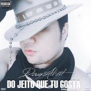 Do Jeito Que Tu Gosta (Deluxe Edition)}
