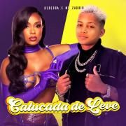 Catucada de Leve (part. MC Zaquin)}