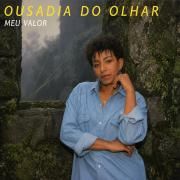 Ousadia do Olhar