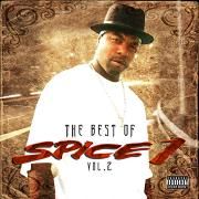 The Best Of Spice 1 Vol. 2}