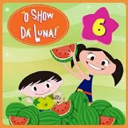 o Show da Luna (Vol. 6)}