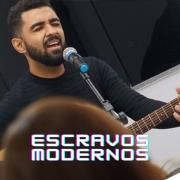 Escravos Modernos}