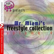 Mr. Miami's Freestyle Collection Vol.4