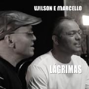 Portada de Sencillo/EP "Lágrimas", de Wilson e Marcello