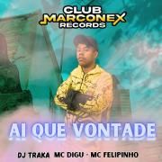 Ai Que Vontade