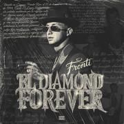 Capa do Álbum "EL DIAMOND FOREVER", de Fronti