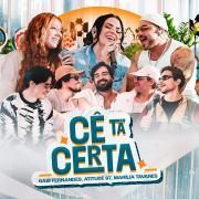 Portada de Sencillo/EP "Cê Tá Certa (Ao Vivo) (part. Gabi Fernandes e Marília Tavares)", de Atitude 67