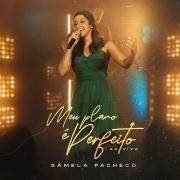 Capa do Single/EP "Meu Plano é Perfeito", de Sâmela Pacheco