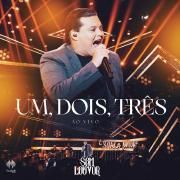 Um, Dois, Três (Ao Vivo)}