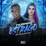 Fazendo Estrago (part. MC DR)