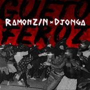 Gueto Feroz (part. Ramonzin)
