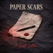 Capa do Single/EP "1 Last Letter", de Paper Scars