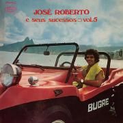 José Roberto e Seus Sucessos - Volume 05}