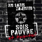 Sois Pauvre Et Tais-Toi