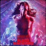 Blood Machines (Original Motion Picture Soundtrack)}