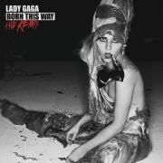 Born This Way (The Remix)}