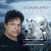 Capa do Álbum "O Cavaleiro do Céu", de Tony Carlos