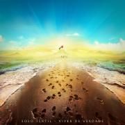 Capa do Álbum "Viver de Verdade", de Solo Fértil