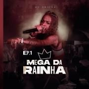 Mega da Rainha, Ep 1