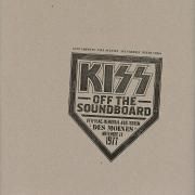 Kiss Off The Soundboard: Live in Des Moines}