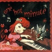 One Hot Minute}