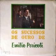 Os Sucessos de Ouro de Emilio Pericoli