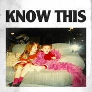 Know This (feat. Braison Cyrus)