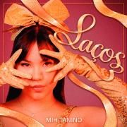 Capa do Álbum "Laços", de Mih Tanino