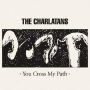 You Cross My Path}