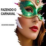 Fazendo o Carnaval