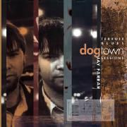 Dogtown Sessions : Terroir Blues