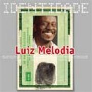 Série Identidade: Luiz Melodia}