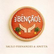 Benção (part. Saulo Fernandes)}