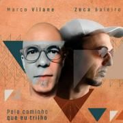 Pelo Caminho Que Eu Trilho (part. Marco Vilane)}