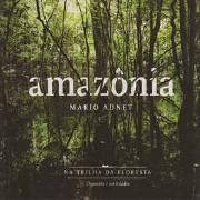 Amazônia (Na Trilha da Floresta)