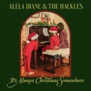 It's Always Christmas Somewhere (feat. The Hackles)}