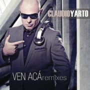 Ven Acá (Remixes)}