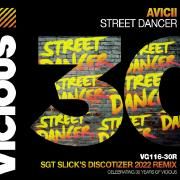 Street Dancer (Sgt Slick's Discotizer 2022 Remix)}