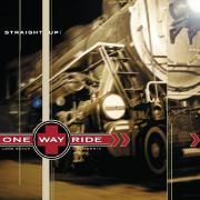 Capa do Álbum "Straight Up", de One Way Ride