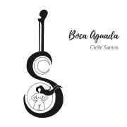 Portada de Sencillo/EP "Boca Aguada", de Cielle Santos