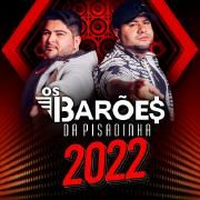 Os Barões da Pisadinha 2022