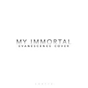 My Immortal}