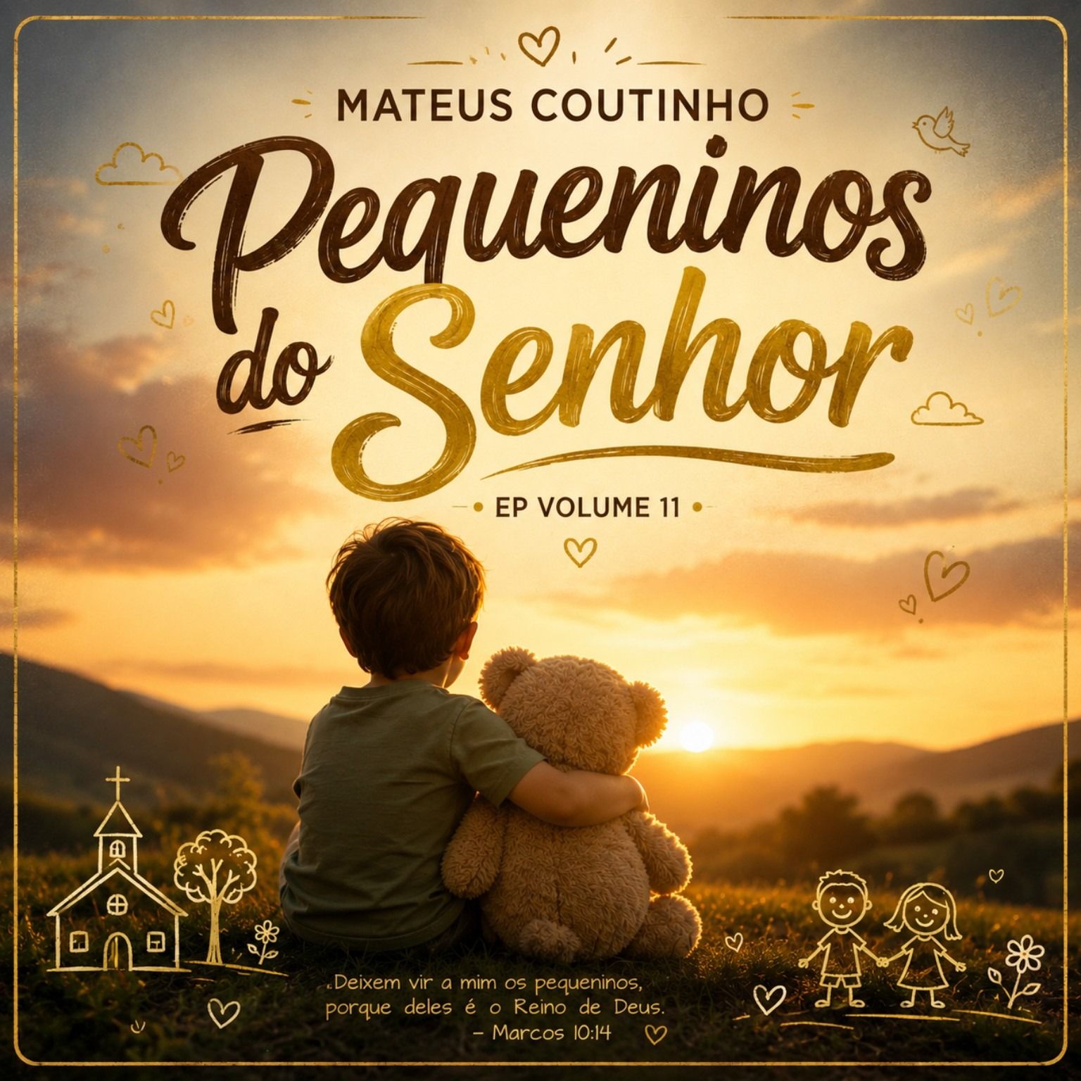 Capa do álbum "Pequeninos do Senhor", de Mateus Coutinho