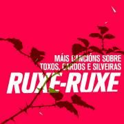 Máis Cancións Sobre Toxos, Cardos E Silveiras