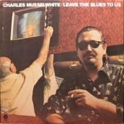 Leave The Blues To Us