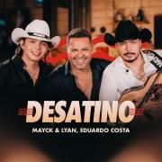 Desatino (Ao Vivo) (part. Eduardo Costa)}