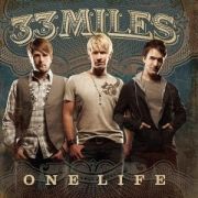 Capa do Álbum "One Life", de 33 Miles
