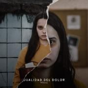 Capa do Single/EP "Dualidad del Dolor", de Praxis