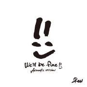 We'll Be Fine (Acoustic Version)