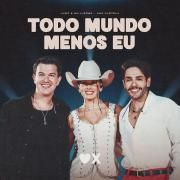 Todo Mundo Menos Eu (Ao Vivo) (part. Ana Castela) }